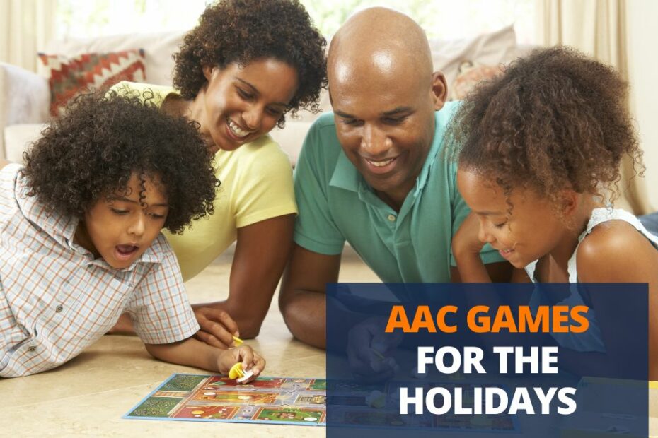 family playing aac games over the holidays