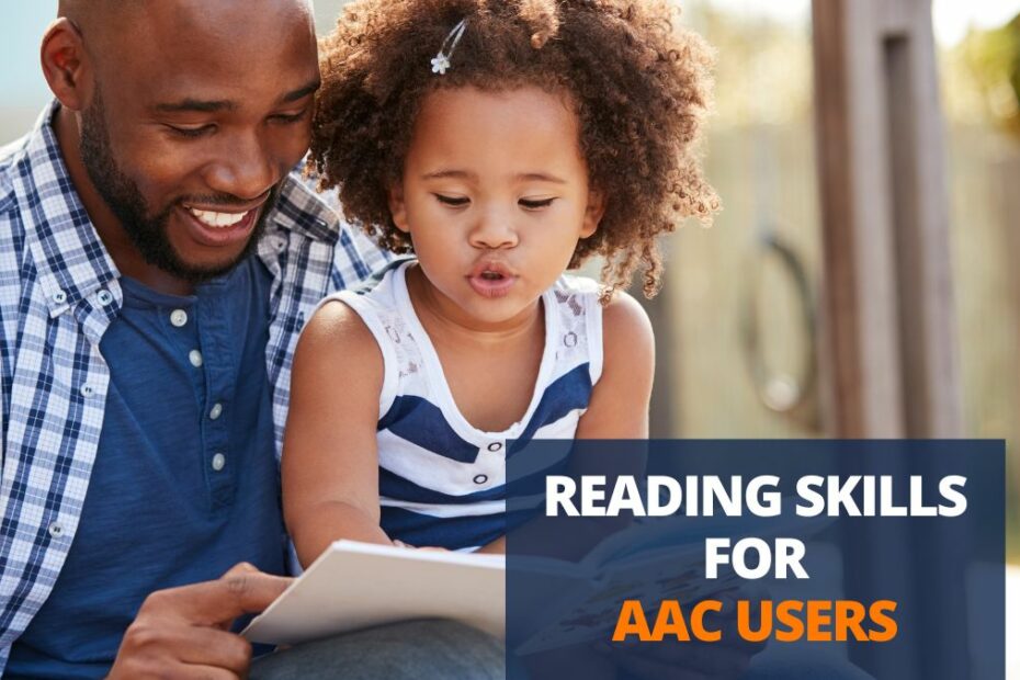 Reading skills for aac users